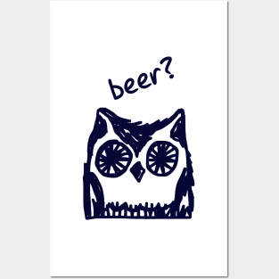 Beer? Who said beer? Thirsty owl typographic print Posters and Art